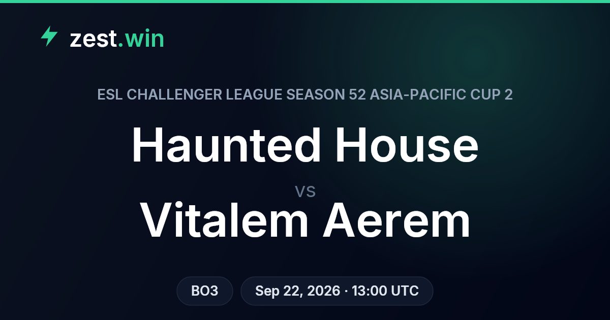 Haunted House vs Vitalem Aerem Prediction — ESL Challenger APAC