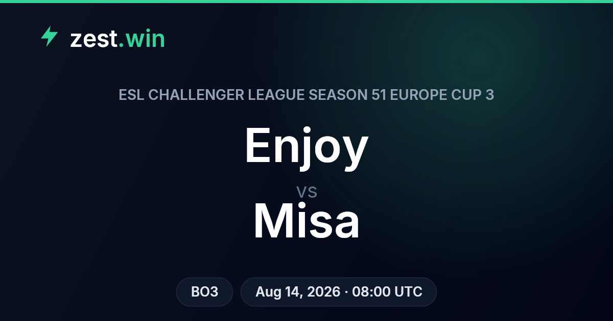 Enjoy vs Misa: ESL Challenger League Europe Cup 3 Prediction