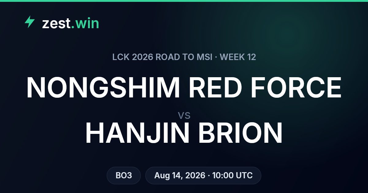 Nongshim Red Force vs Hanjin Brion: LCK Road to MSI Week 12 Prediction