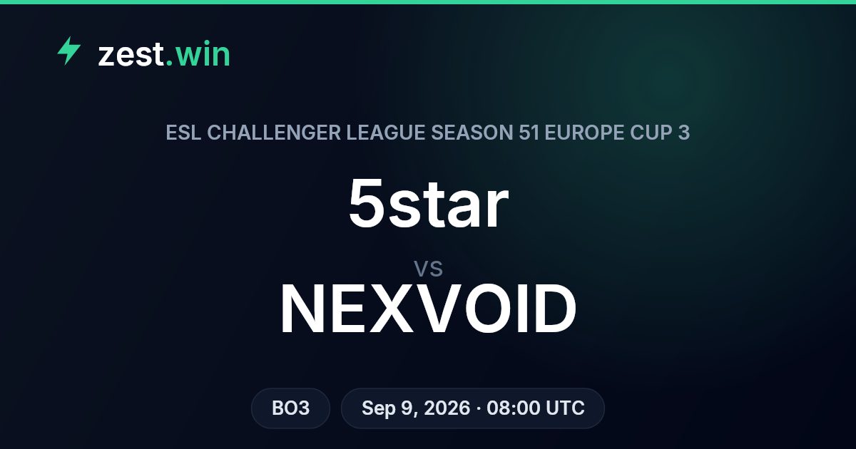 5star vs NEXVOID Prediction — ESL Challenger League Europe Cup 3