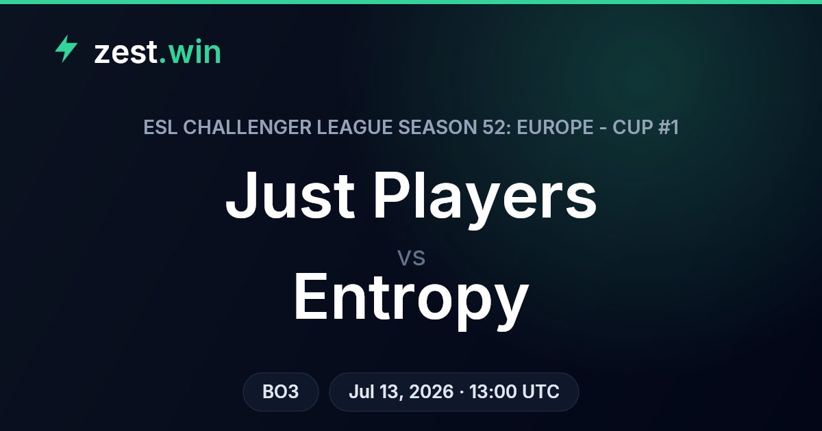 Just Players vs Entropy Prediction – ESL Challenger League Season 52 Cup #1