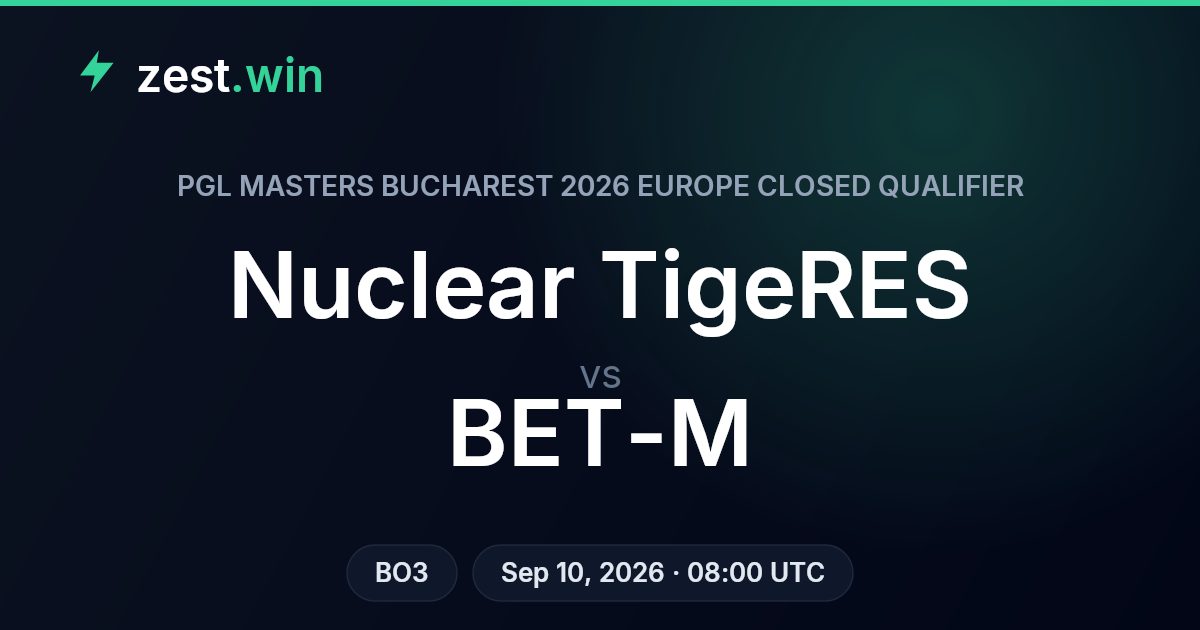 Nuclear TigeRES vs BET-M Prediction — PGL Masters Bucharest 2026