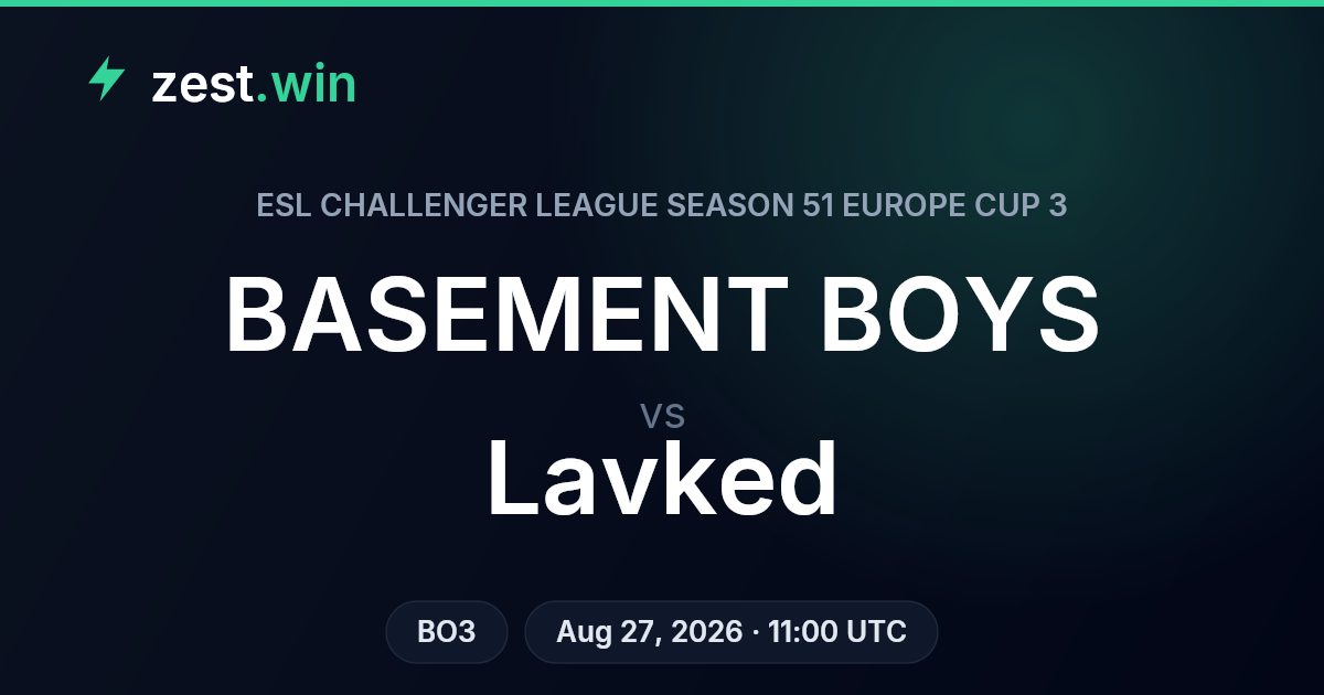 BASEMENT BOYS vs Lavked Prediction - ESL Europe Cup 3
