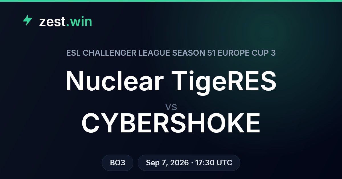 Nuclear TigeRES vs CYBERSHOKE Prediction — ESL Challenger League EU Cup 3