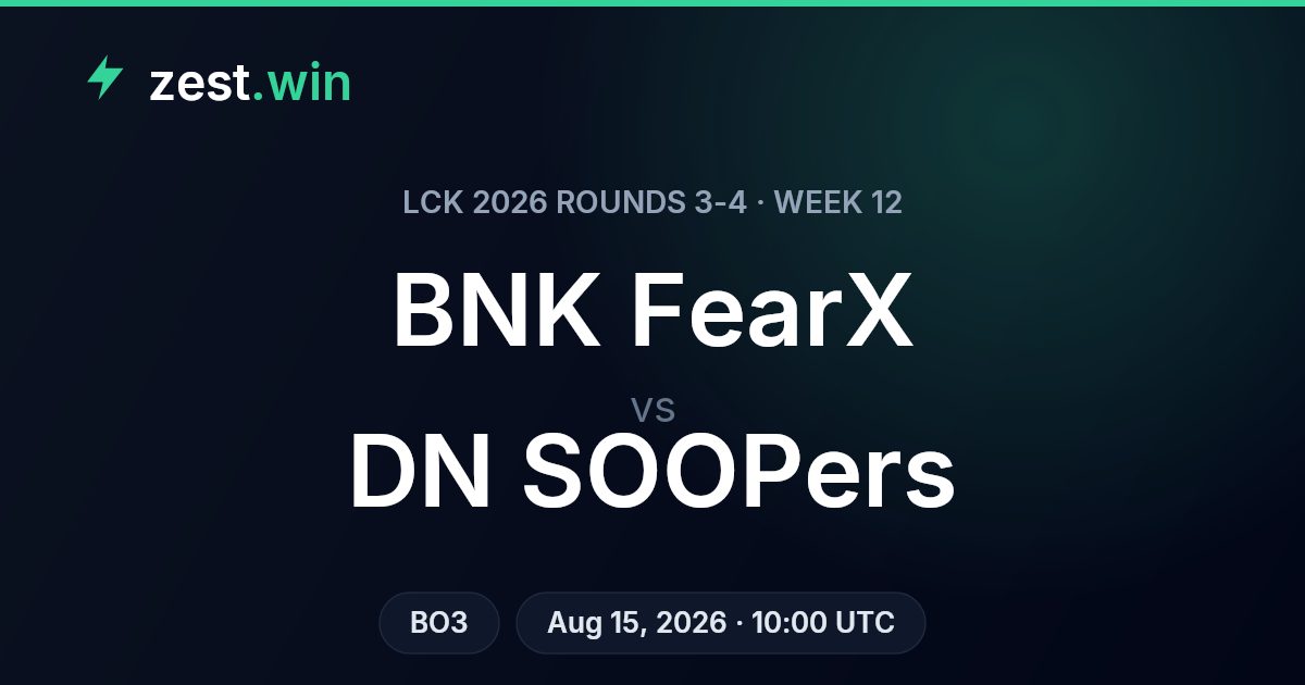 BNK FearX vs DN SOOPers: LCK 2026 Week 12 Series Prediction