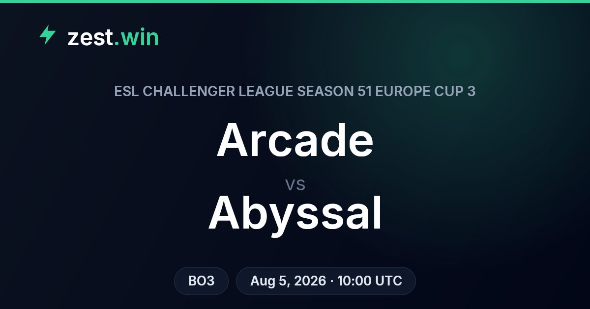 Arcade vs Abyssal: ESL Challenger League Europe Cup 3 Bo3 Prediction