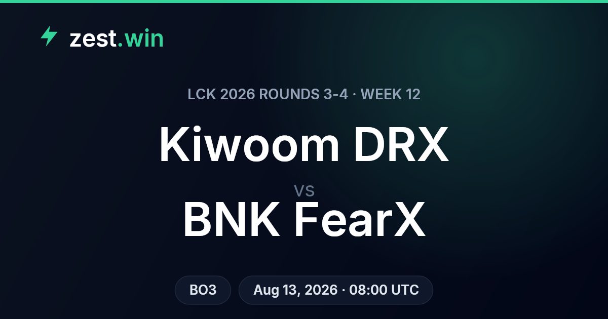 Kiwoom DRX vs BNK FearX: LCK Week 12 Series Prediction