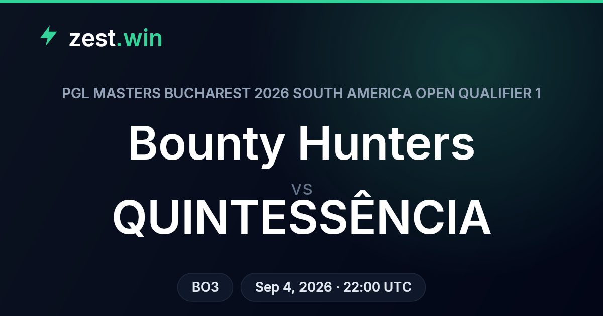 Bounty Hunters vs QUINTESSÊNCIA Prediction — PGL Bucharest 2026