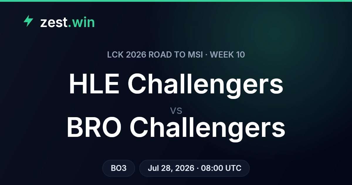 HLE Challengers vs BRO Challengers LCK 2026 Road to MSI Week 10 Preview