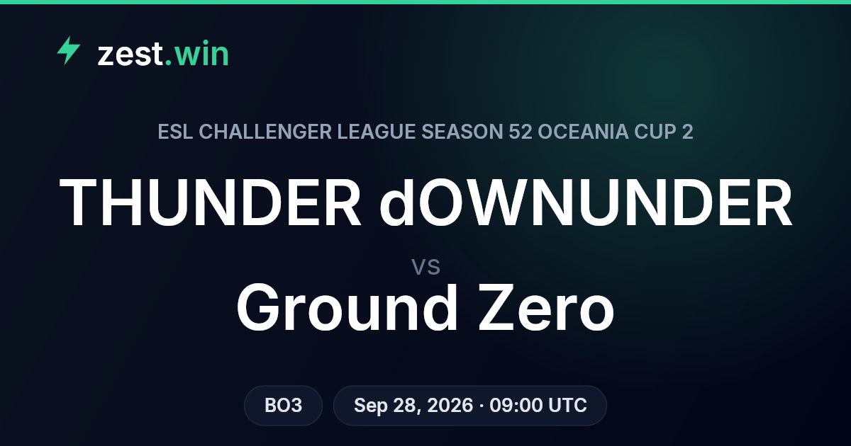 THUNDER dOWNUNDER vs Ground Zero Prediction — ESL Oceania Cup 2